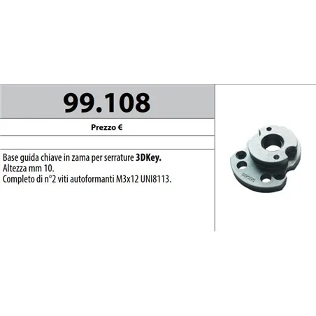 BASE GUIDA CHIAVE IN ZAMA PER SERRATURA 3DKEY