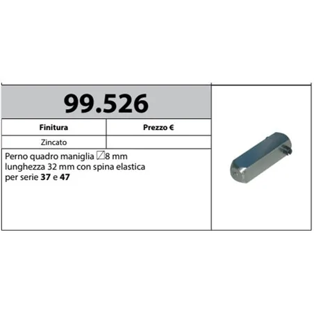 MOTTURA 99.526 PERNO PER MANIGLIA QUADRO 8 MM CON SPINA