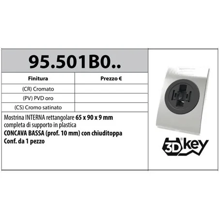 MOTTURA 95.501B0 MOSTRINA INTERNA RETTANGOLARE CONCAVA BASSA PER 3DKEY