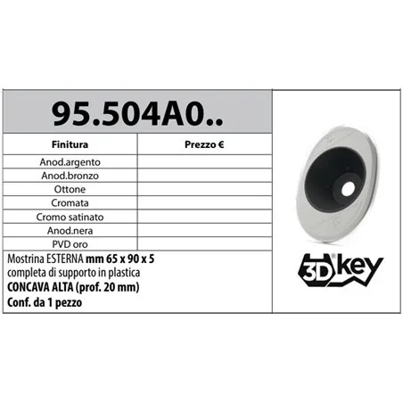 MOTTURA 95.504A0 MOSTRINA ESTERNA OVALE CONCAVA ALTA PER 3DKEY
