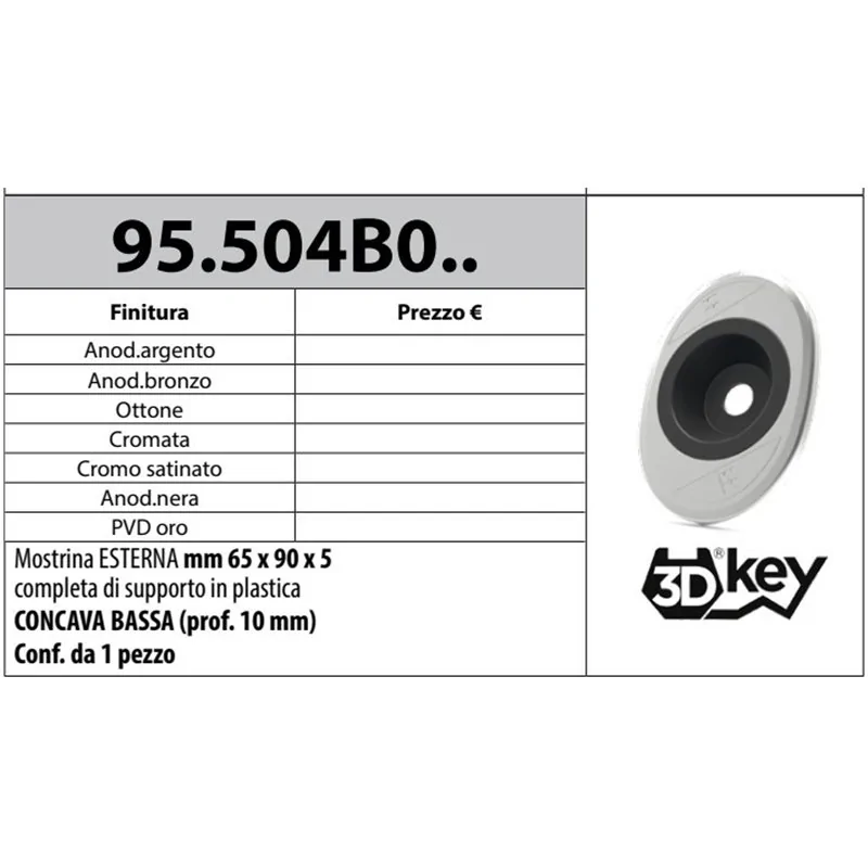 MOTTURA 95.504B0 MOSTRINA ESTERNA OVALE CONCAVA BASSA PER 3DKEY