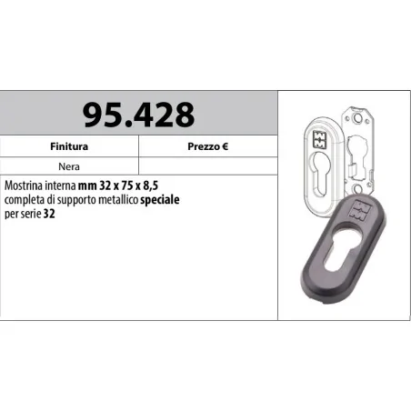 MOTTURA 95.428 MOSTRINA INTERNA PER SERRATURE SERIE 32 MOTTURA SUPPORTO METALLICO