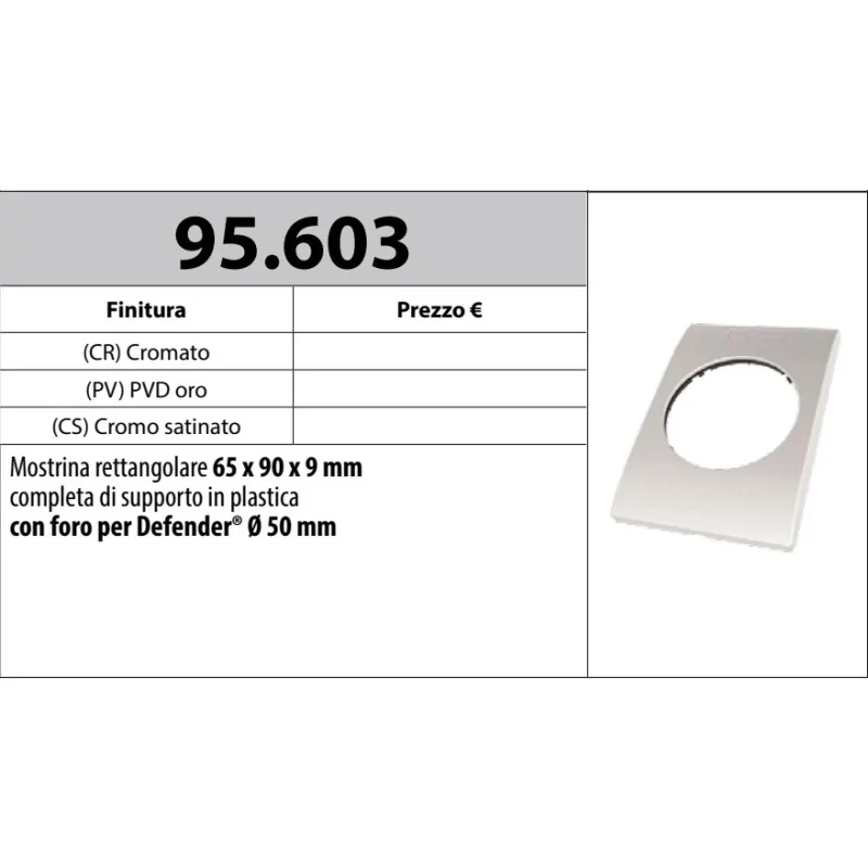 MOTTURA 95.603 MOSTRINA RETTANGOLARE PERDEFENDER