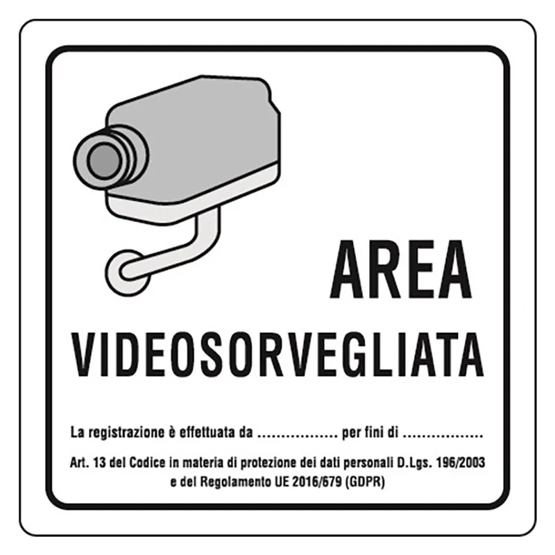 CARTELLO AREA VIDEOSORVEGLIATA IN ALLUMINIO