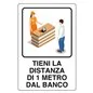 CARTELLO TIENI DISTANZA 1 METRO IN ALLUMINIO