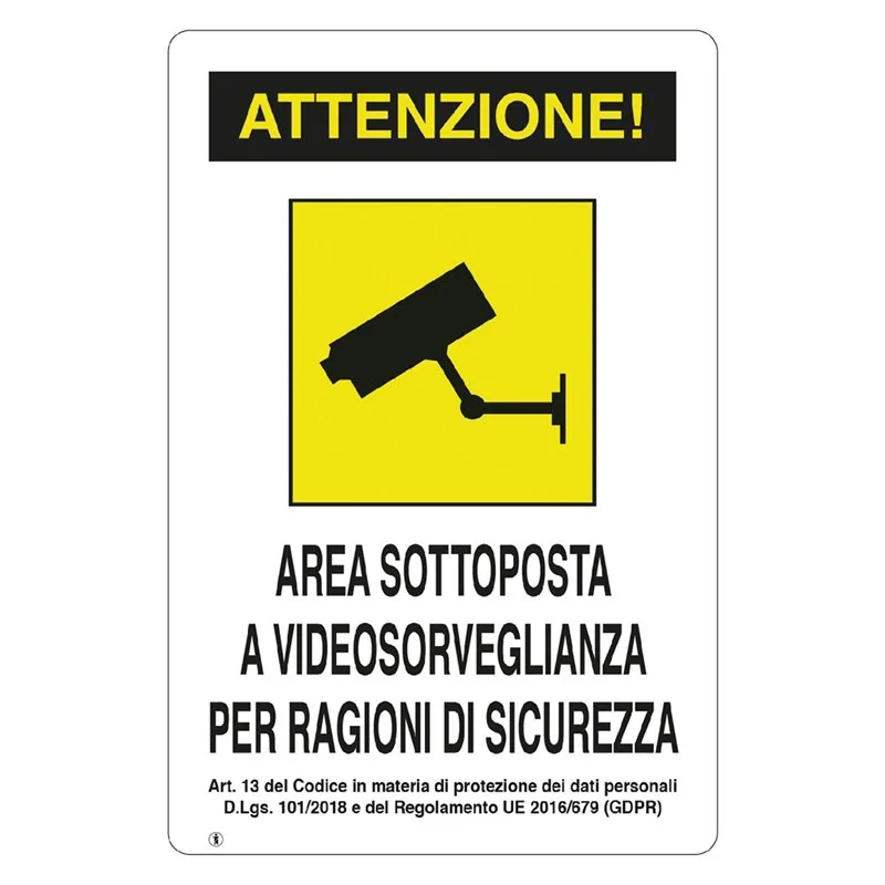 CARTELLO VIDEOSORVEGLIANZA IN ALLUMINIO