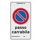 CARTELLO PASSO CARRABILE IN ALLUMINIO