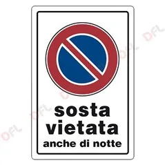 SOSTA VIETATA ANCHE DI NOTTE