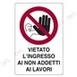 CARTELLO SEGNALETICA IN PLASTICA CM 20X30