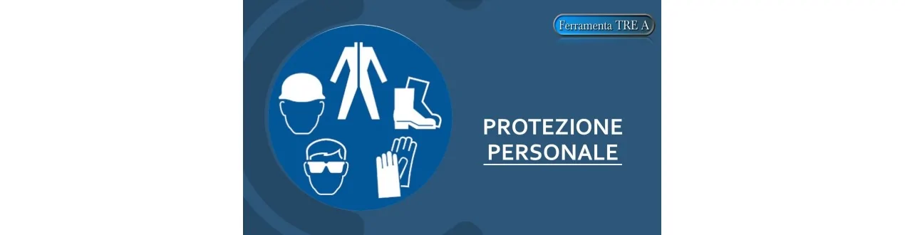 PROTEZIONE PERSONALE
