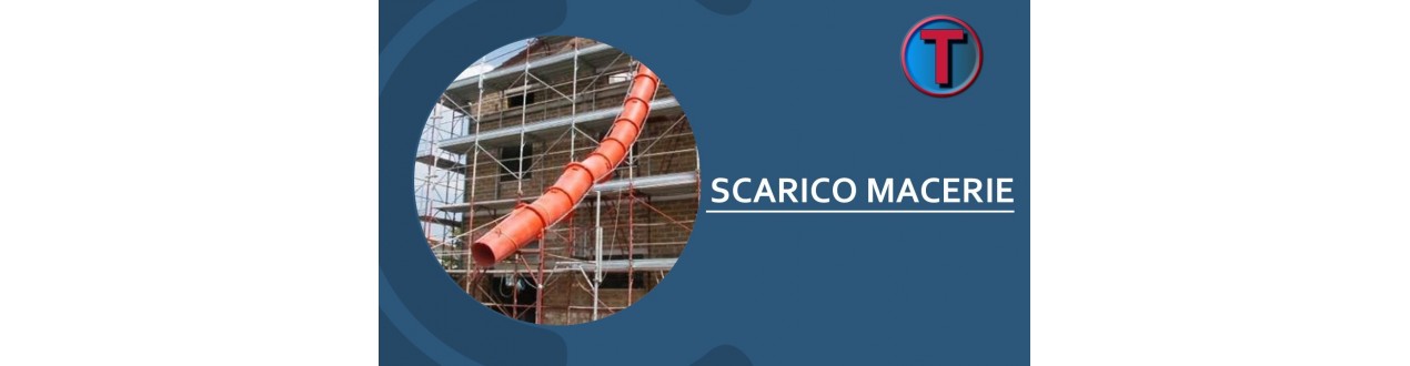 Tubi e Tramogge Scarico Macerie | Ferramenta Tre A