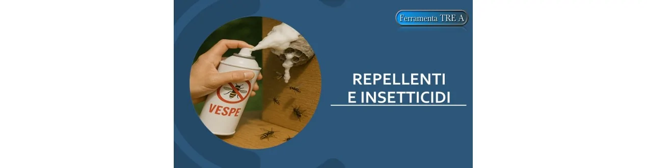 Repellenti e insetticidi per insetti | Ferramenta TRE A
