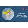 VALVOLE E RUBINETTI A SFERA PER GAS