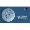FLESSIBILI E CANNUCCE