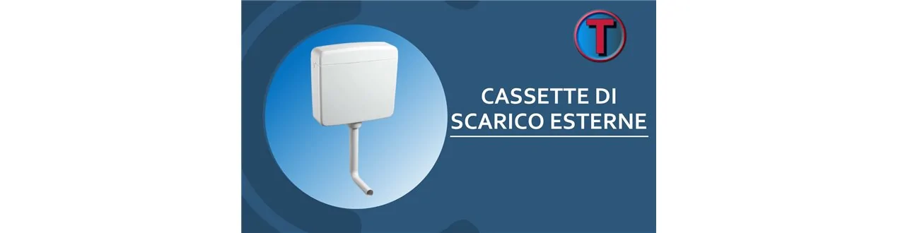 CASSETTE DI SCARICO ESTERNE