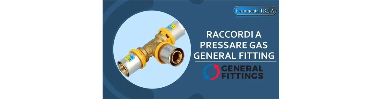RACCORDI A PRESSARE GAS GENERAL FITTING
