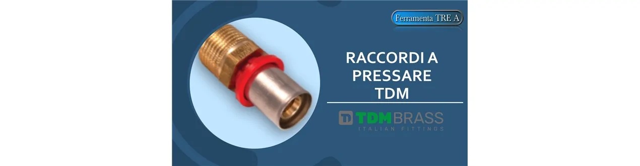 RACCORDI A PRESSARE TDM