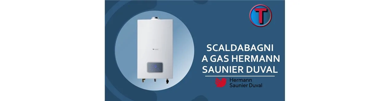SCALDABAGNI A GAS MARCHIO HERMANN SAUNIER DUVAL