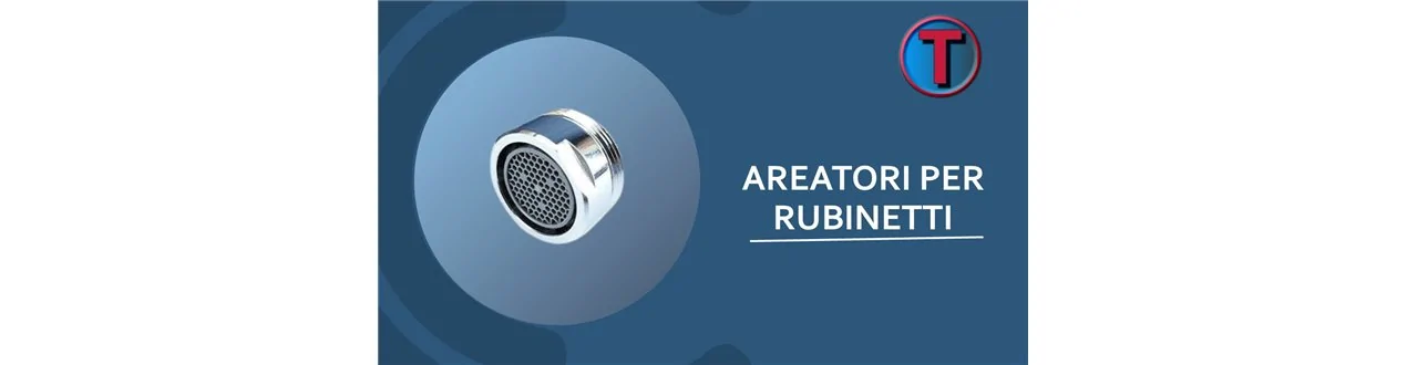 AERATORI PER RUBINETTI