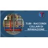 TUBI - RACCORDI - COLLARI DI RIPARAZIONE