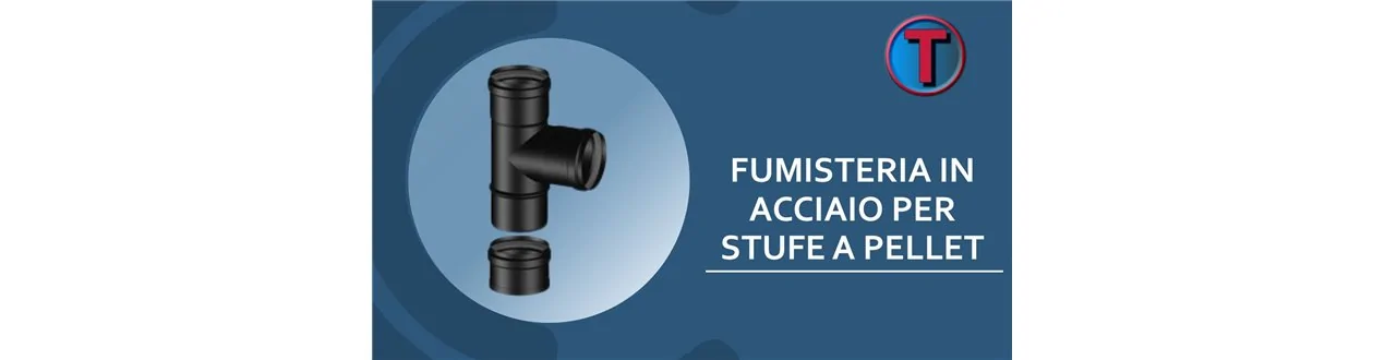 FUMISTERIA IN ACCIAIO PER STUFE A PELLETS