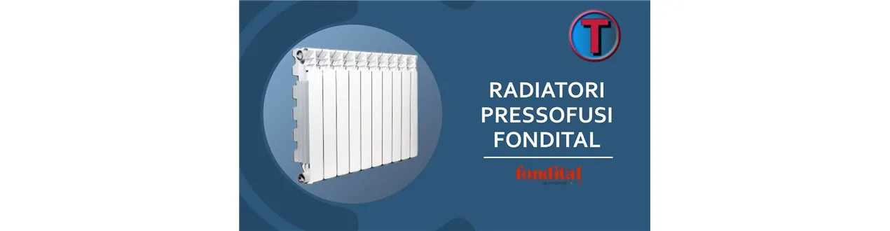 Radiatori Fondital in Alluminio Pressofuso | Ferramenta Tre A
