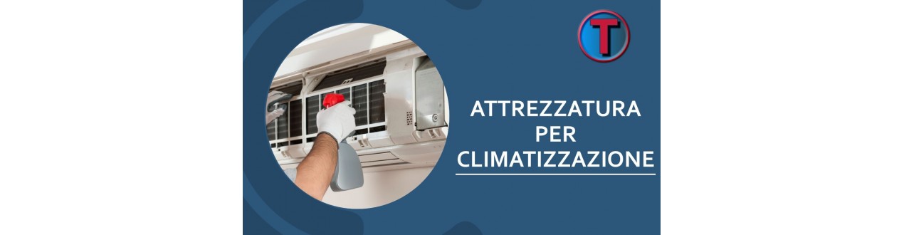 ATTREZZATURE PER CLIMATIZZATORI