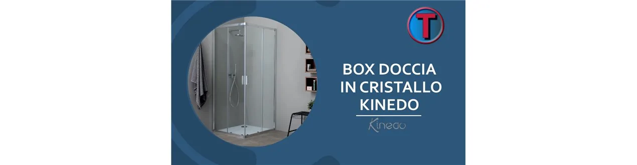 BOX DOCCIA IN CRISTALLO KINEDO