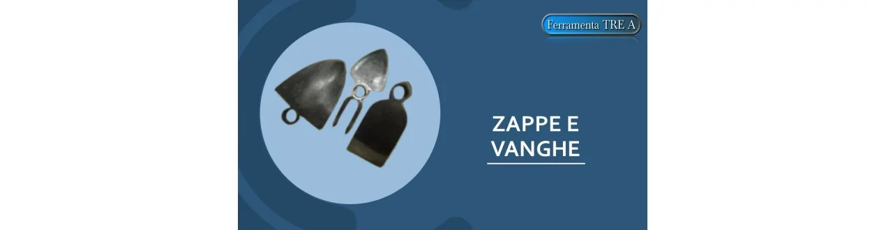 ZAPPE E VANGHE