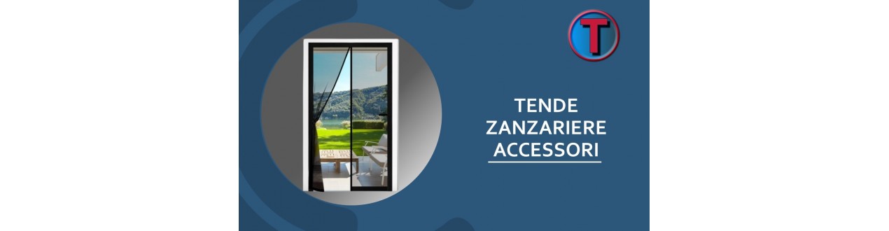 TENDE E ZANZARIERE