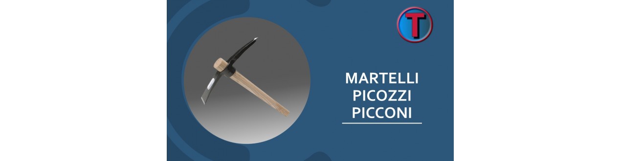 Martelli, Picozzi e Picconi da Muratore | Ferramenta Tre A