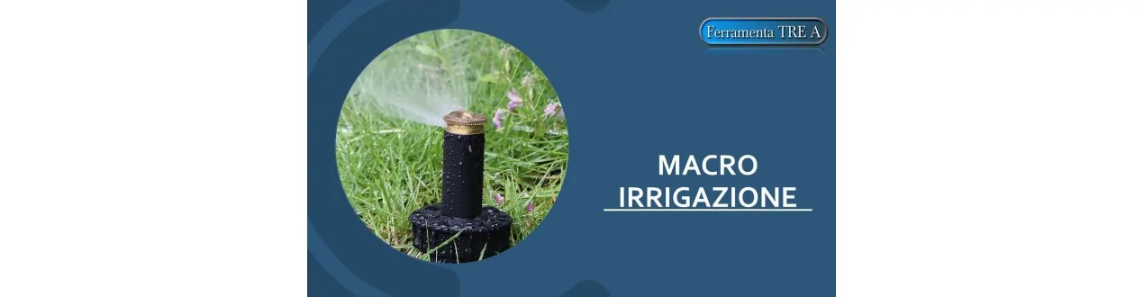MACROIRRIGAZIONE