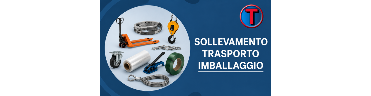 Sollevamento, Trasporto e Imballaggio | Ferramenta Tre A