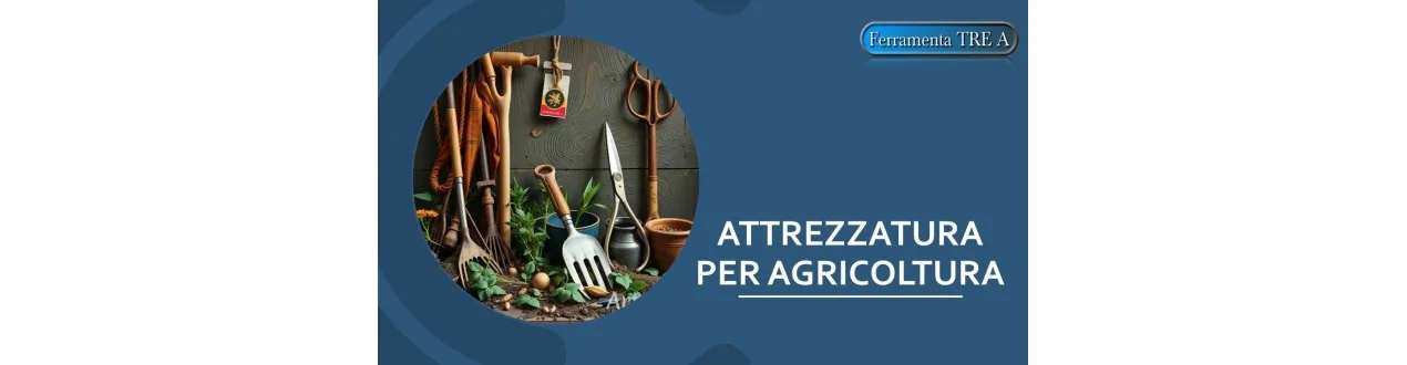 ATTREZZATURA PER AGRICOLTURA