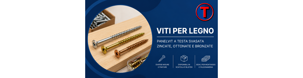 Viti per Legno e Panelvit: Zincate, Ottonate e Bronzate | Ferramenta Tre A